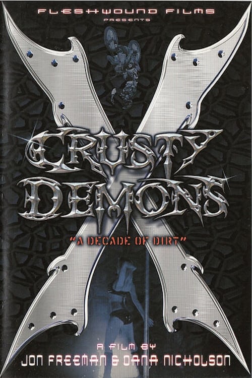 Crusty Demons 10: A Decade of Dirt poster 0 Crusty Demons 10: A Decade of Dirt poster 0